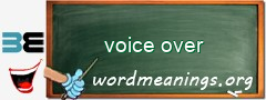 WordMeaning blackboard for voice over